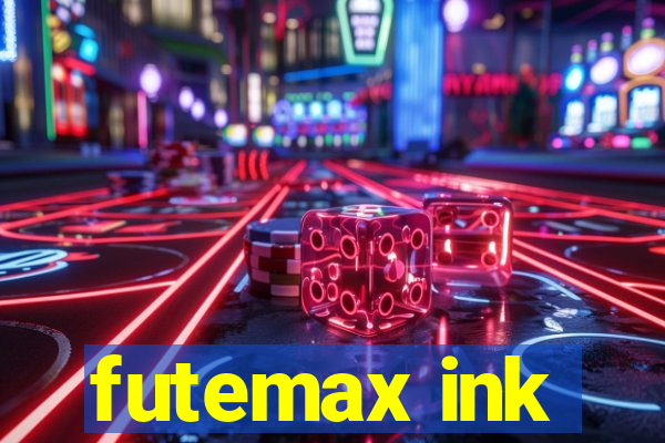 futemax ink